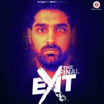 The Final Exit - Yasser Desai Song Download
